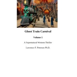 GHOST TRAIN CARNIVAL VOL 1